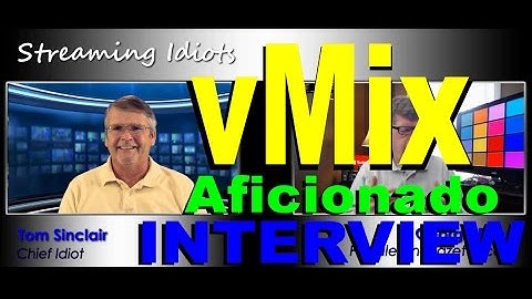 vMix User George Price Interview from Streaming Idiots