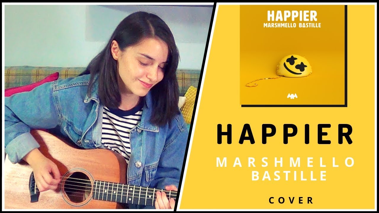 Marshmello x Bastille - Happier | Guitar Cover #197