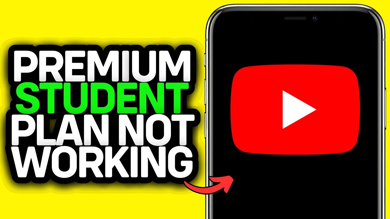 YOUTUBE PREMIUM STUDENT PLAN NOT WORKING - YouTube