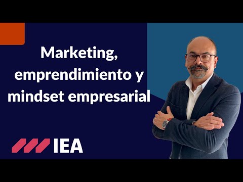 Marketing Mindset del Emprendedor (Cómo pensar como uno)