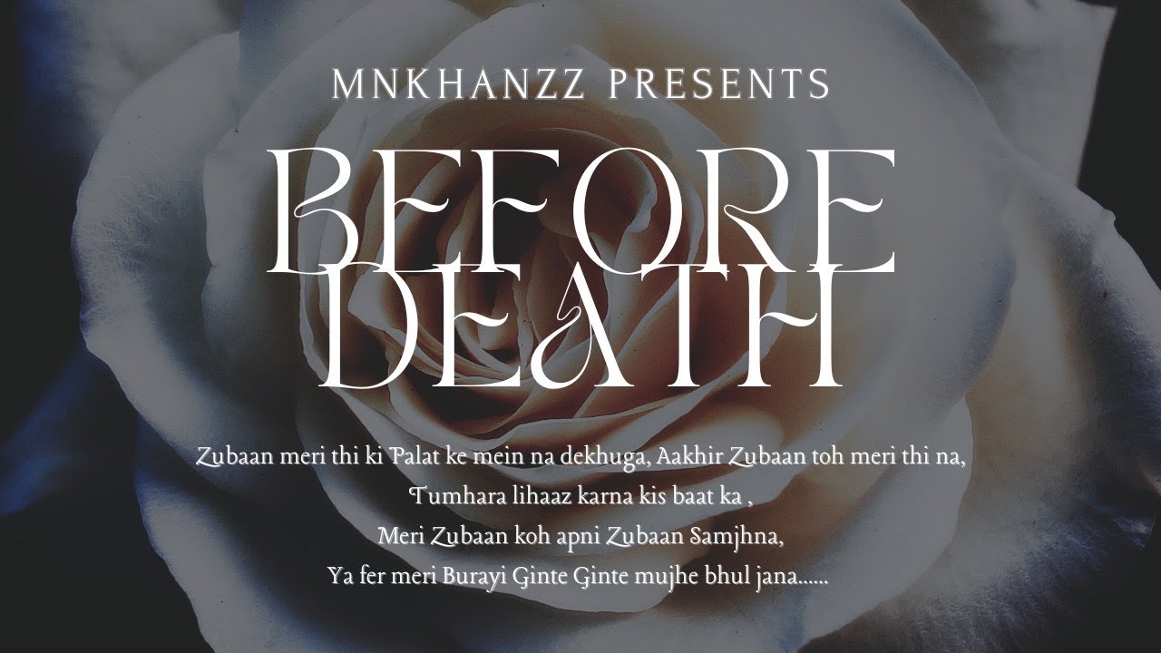 MnkhanzzBefore Death YouTube