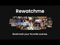 Rewatchme