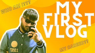 MY FIRST VLOG |  Mera Pehla Vlog |CHIRAG KHEMANI | my first vlog 2023