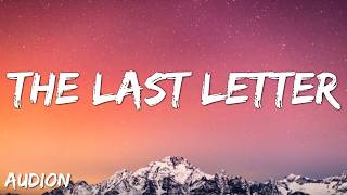 The Last Letter - Audion ( Song Lyrics)
