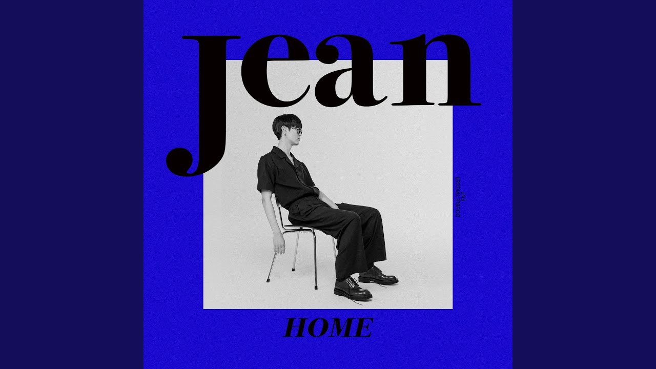 Jean(지앙) - HOME