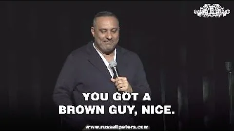 You Got A Brown Guy, Nice. | Russell Peters