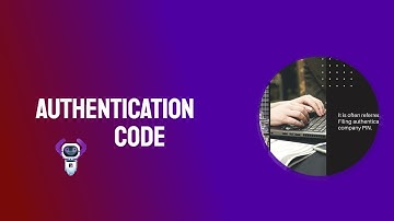 How to set up a Company Authentication Code | Companies House Authentication Code