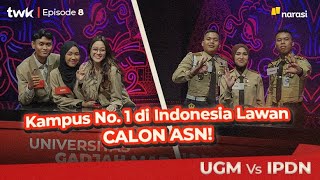 (S02E08) UGM vs IPDN: Calon Dokter UGM Digombalin Calon ASN | Tes Wawasan Kebangsaan