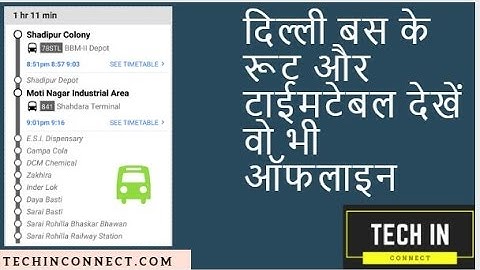 How To Search Delhi Bus Routes, Timetables and Bus Number Through Google Delhi Public Transport
