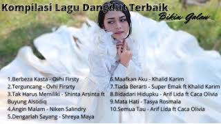 Kompilasi Lagu Dangdut Terbaik Bikin Galau