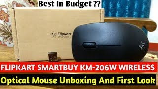 Flipkart SmartBuy KM-206W Wireless Optical Mouse Unboxing and First Look || Best Wireless Mouse ??