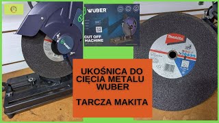 Przecinarka, ukośnica do metalu Wuber tarcza Makita test