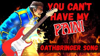 You Can’t Have My Pain – A Stormlight Archive Music Video (Dalinar’s Song – Oathbringer Tribute)
