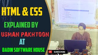 Usman Pakhtoon|| explained HTML & CSS coding|| to the students in Pashto language.||