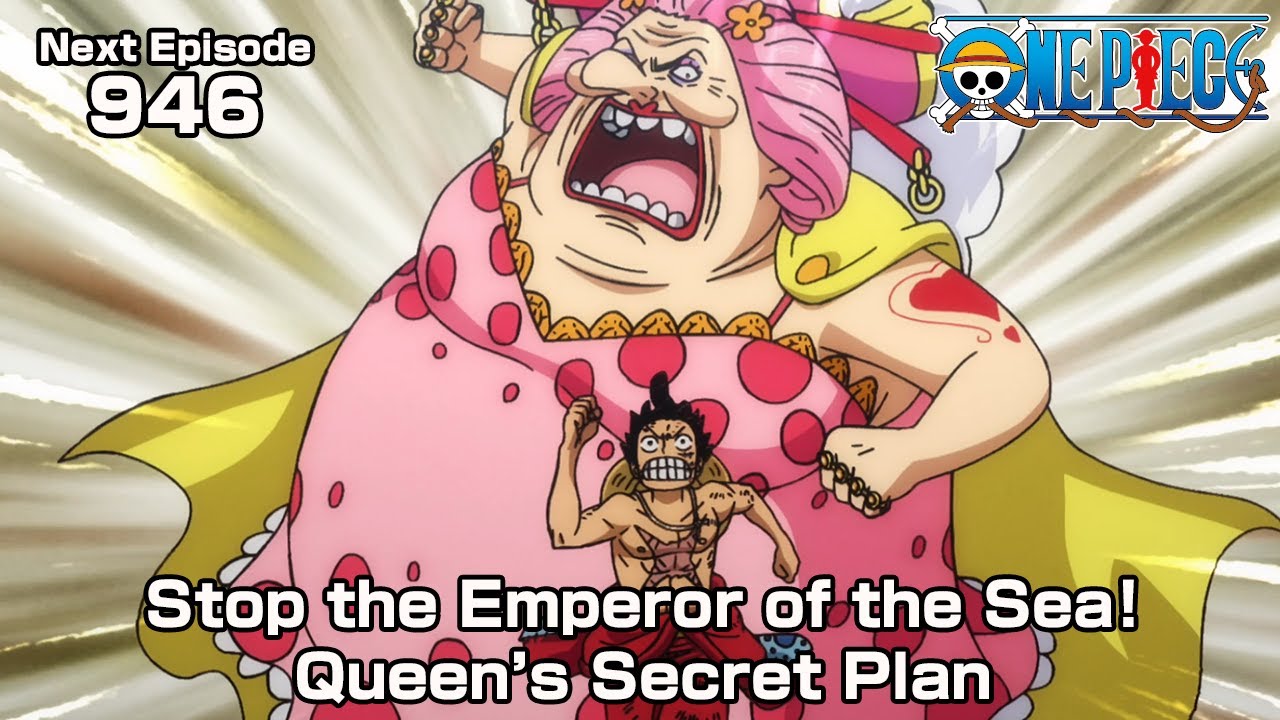 ONE PIECE episode 946 "Stop the Emperor of the Sea! Queen's Secret Plan