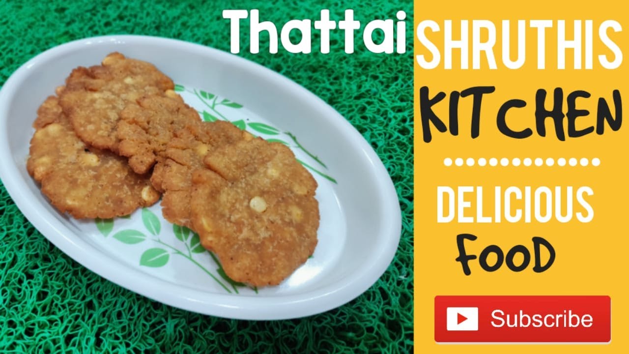 Thattai Recipe in Tamil Rice Flour Thattai Recipe Tips For Crispy