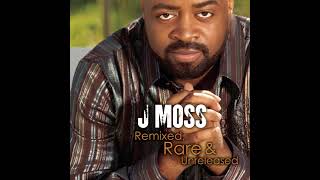 We Must Praise Remix - J Moss feat Karen Clark Sheard