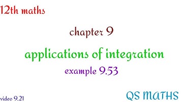 12thmaths/chapter9/applications of integration/example 9.53/QS MATHS/#class12maths #stateboardmaths