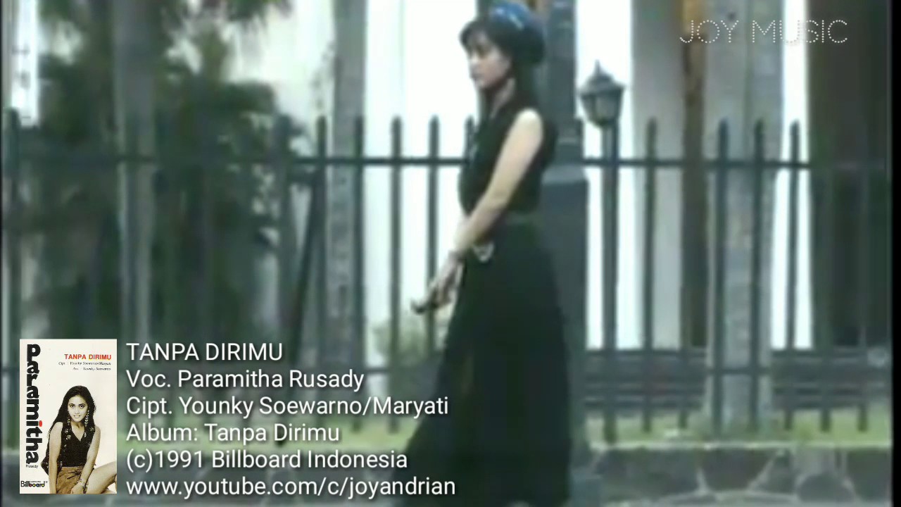 Assista a Paramitha Rusady - Tanpa Dirimu (Cipt. Younky Soewarno/Maryati) no YouTube