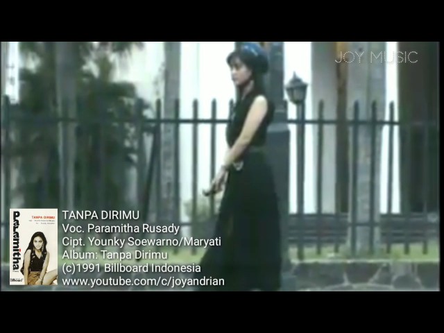 Paramitha Rusady - Tanpa Dirimu (Cipt. Younky Soewarno/Maryati) class=