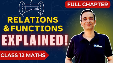 Class 12 Maths NCERT Full Syllabus | Chapter 1 Relations and Functions | CBSE 2025 Exam Preparation