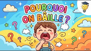 Dis, Pourquoi On Baille ?