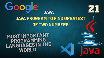 Java Program to Find Greatest of Two Numbers | If-Else Statement CSM skills basic logic vs code ide