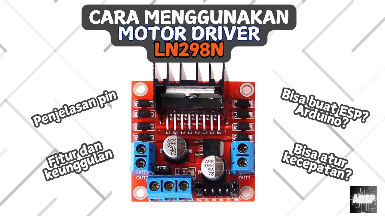 BAHAS MOTOR DRIVER (LN298N)