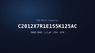 TDK C2012X7R1E155K125AC 1.5µF 25V X7R MLCC Capacitor | 0805 SMD