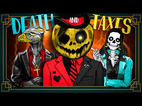 IT'S The END OF THE WORLD (or is it?) | Death And Taxes [Pt. 3] (ENDING)
