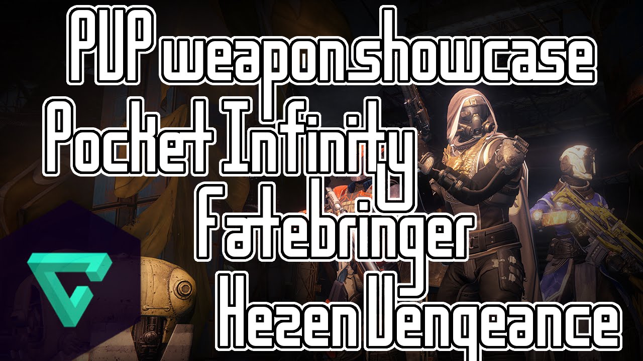 Destiny PVP Pocket Infinity/Fatebringer/Hezen Vengeance weapon showcase YouTube