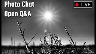 Photo Chat Live w/Open Q&A