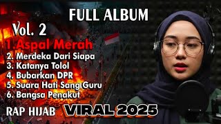 FULL ALBUM VOL 2 | LAGU KRITIK SOSIAL | AHMAD SAHRONI | SRI MULYANI- RAP HIJAP#raphijap