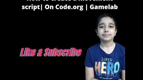 Code.org-- Game-lab  basic course Tutorial | How to create a Movement Script