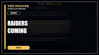 S03/E01 Wes's Western Adventures | The Weaver Playthroughs