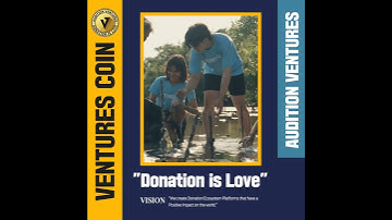 Volunteering has a big power to change the world. Ventures Coin, "Donation is Love"