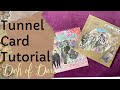 Tunnel Card Tutorial includes Amazon Associate Link