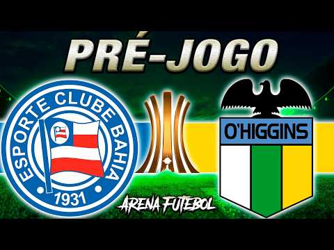 BAHIA x O'HIGGINS Taça Libertadores - Narração