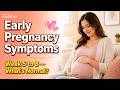 Pregnancy Symptoms Week 5 to Week 8