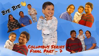 Bye Bye Columbus | Last Vlog with my Family |How Saharsh reacted us Leaving|#DIML|CS6#TeluguVlogsUSA