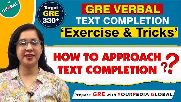 GRE TEXT COMPLETION | GRE PRACTICE VERBAL SECTION | How to do Difficult TEXT COMPLETIONS