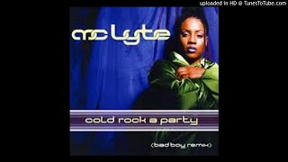MC Lyte Feat. Puff Daddy & Missy Elliott - Cold Rock A Party (Bad Boy Remix)
