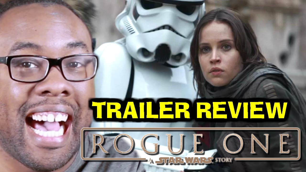 STAR WARS ROGUE ONE Trailer Thoughts - REVIEW trailer reviews nz
