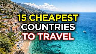 15 Shockingly Cheap Countries to Travel