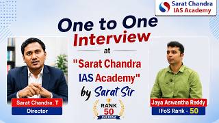 IFoS Rank 50 Jaya Aswanatha Reddy | 1 to 1 Mock Interview by Sarat Chandra Sir | UPSC