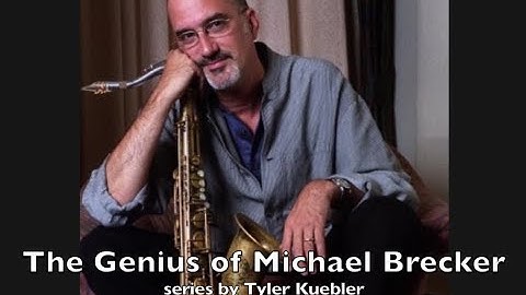 Tyler Kuebler - The Genius of Michael Brecker - Tenor solo on Oops