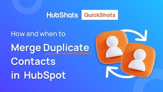 How (and when) to Merge Duplicate Contacts in HubSpot screenshot 5