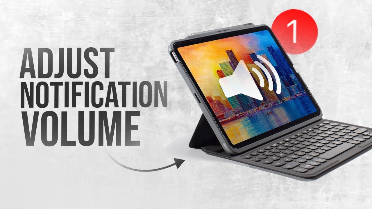 How to Adjust Notification Volume on iPad (tutorial) - YouTube