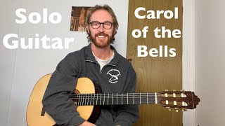 Carol of the Bells - Solo Guitar Tab + Lesson