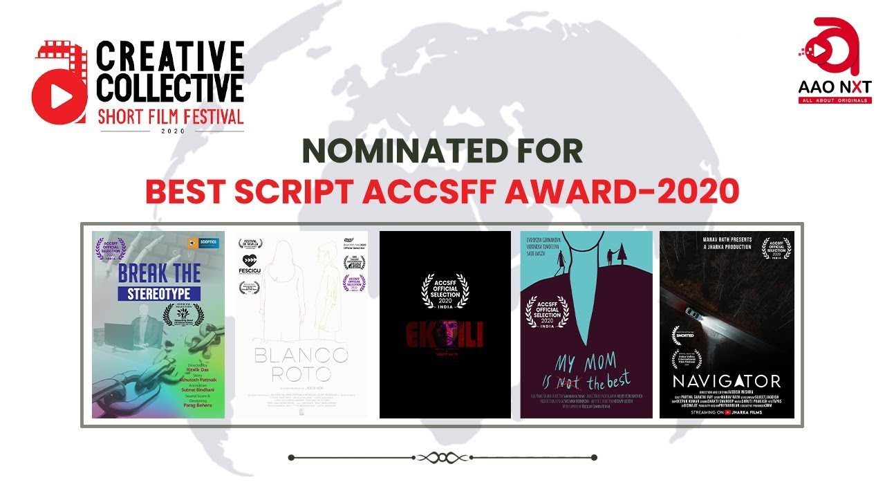 NOMINATED FOR BEST SCREENPLAY | ACC Short Film Festival 2020 | AAO NXT